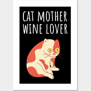 Cat Mother Wine Lover Posters and Art